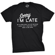 Mens Sorry I'm Late Tshirt Funny Sarcastic Sleeping Tee For Guys Graphic Tees