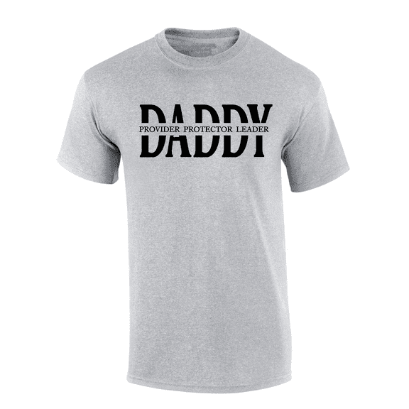 Mens Sport Grey Father's Day Provider Protector Leader Short Sleeve Thoughtful Inspirational T-Shirt-Daddy-Medium