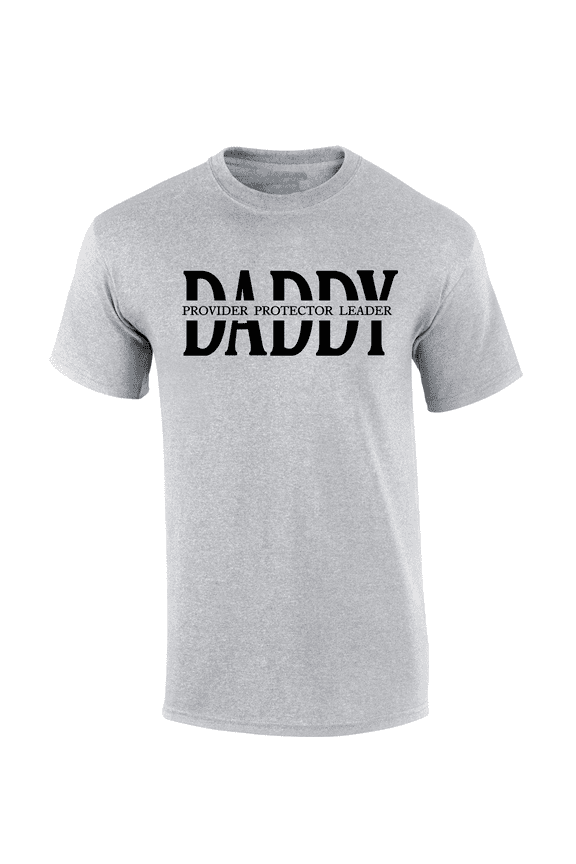 Mens Sport Grey Father's Day Provider Protector Leader Short Sleeve Thoughtful Inspirational T-Shirt-Daddy-Small