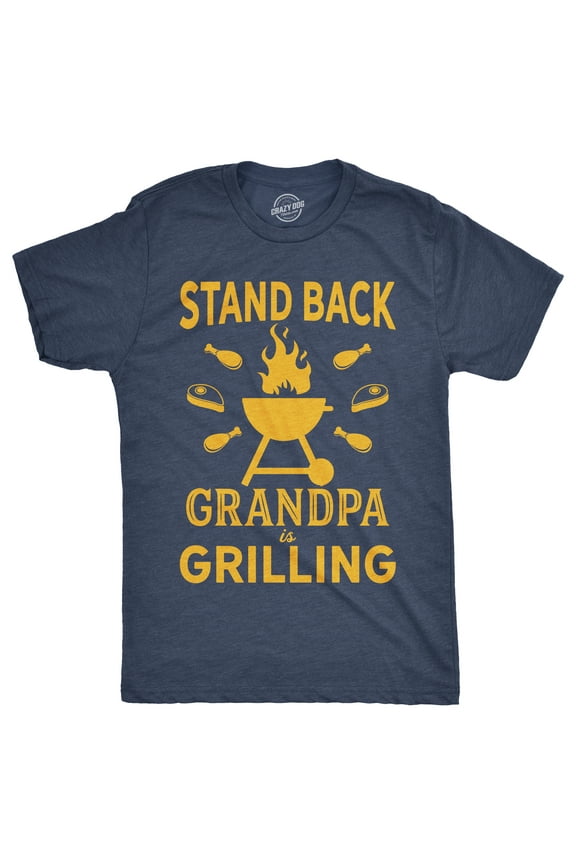 Mens Stand Back Grandpa Is Grilling T shirt Funny Fathers Day BBQ Tee for Guys Graphic Tees