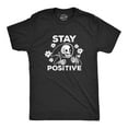 thumbnail image 1 of Mens Stay Positive T Shirt Funny Optimistic Grim Reaper Joke Tee for Guys Graphic Tees, 1 of 9