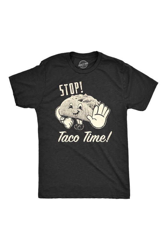 Mens Stop Taco Time T Shirt Funny Mexican Food Tee for Guys Graphic Tees