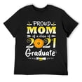 thumbnail image 1 of Mens Sunflower Graduation - Proud Mom of a Class of 2021 Graduate T-Shirt Black, 1 of 5
