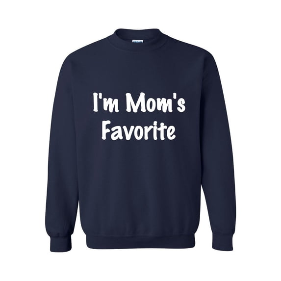 Mens Sweatshirts and Hoodies - I'm Mom's Favorite