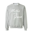 thumbnail image 1 of Mens Sweatshirts and Hoodies - Mother of The Groom, 1 of 3