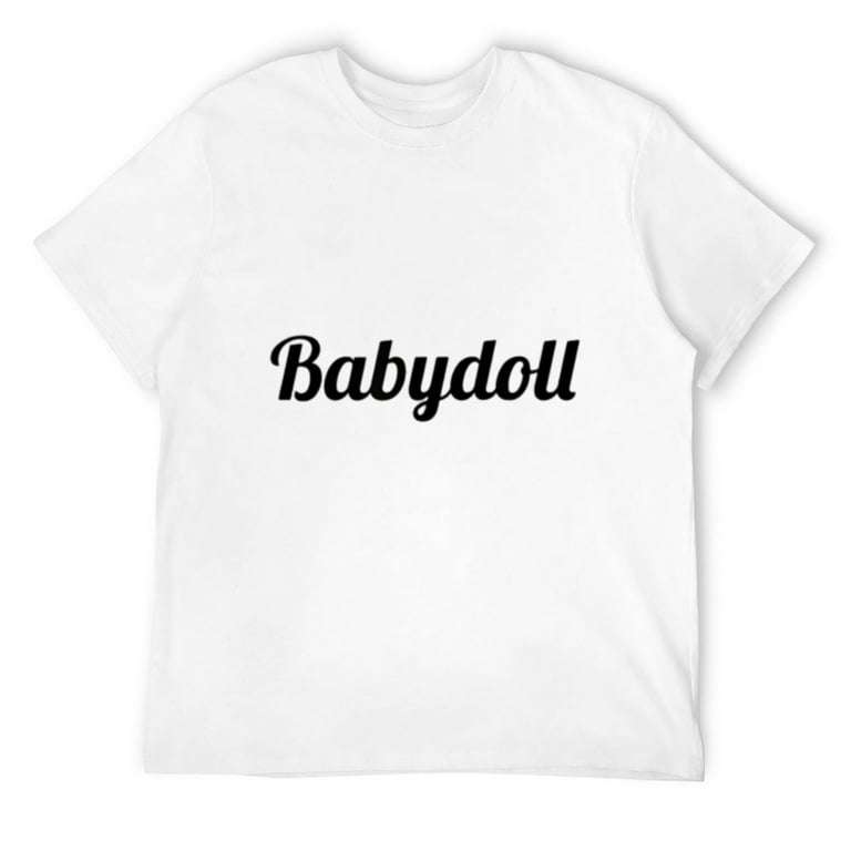T-Shirt That Says The Word - Babydoll - On It | Cute Tee T-Shirt That Says The Word - Babydoll - On It | Cute Tee