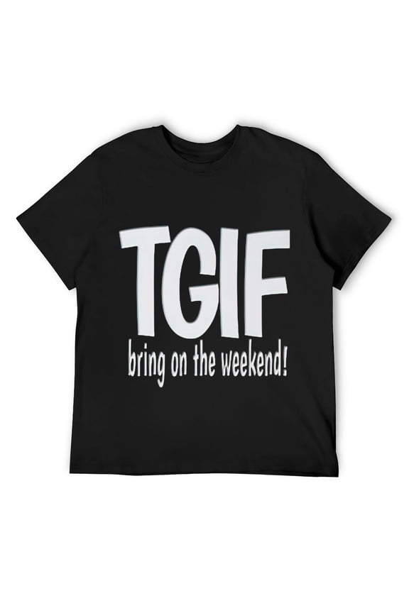 Mens TGIF Bring on the Weekend Fun Friday Funny Word Saying T-Shirt Black