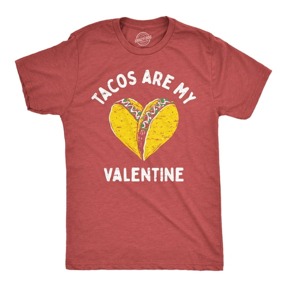 Mens Tacos Are My Valentine T Shirt Sarcastic Valentines Day Graphic Tee for Men Graphic Tees