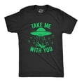 thumbnail image 1 of Mens Take Me With You T Shirt Funny Alien UFO Abduction Joke Tee for Guys Graphic Tees, 1 of 9