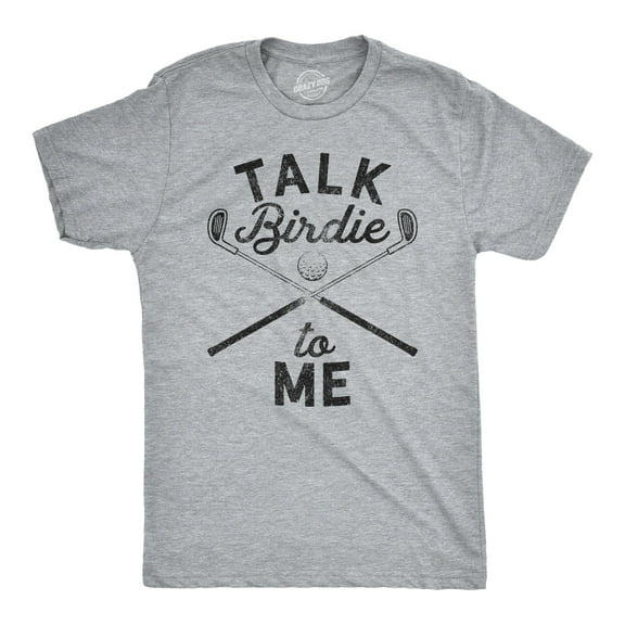 Mens Talk Birdie to Me Funny Golf T Shirt Golfing Gifts for Dad Golfer Humor Graphic Tees
