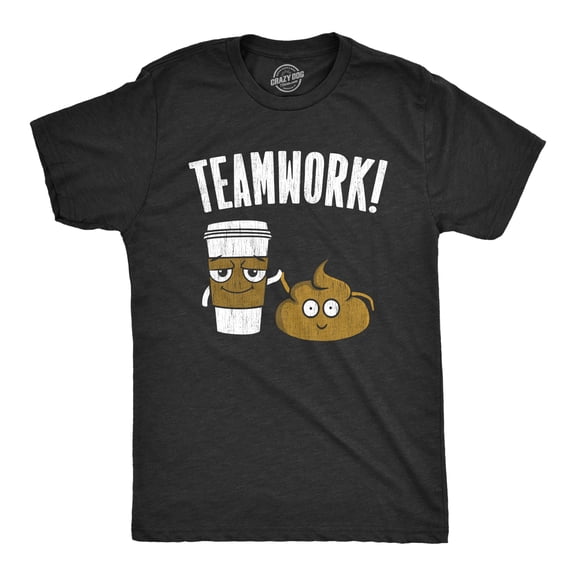 Mens Teamwork T Shirt Funny Sarcastic Poop and Coffee Partners Joke Novelty Tee for Guys Graphic Tees