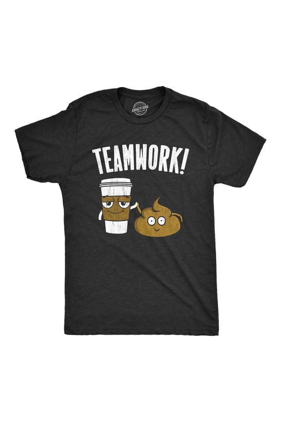 Mens Teamwork T Shirt Funny Sarcastic Poop and Coffee Partners Joke Novelty Tee for Guys Graphic Tees