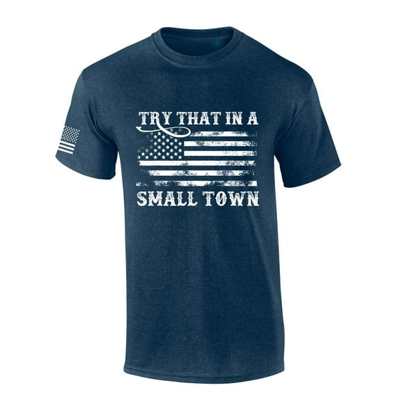 Mens That In A Small Town Tshirt Funny Country Music American Flag Short Sleeve T-shirt-Heather Navy-xxl