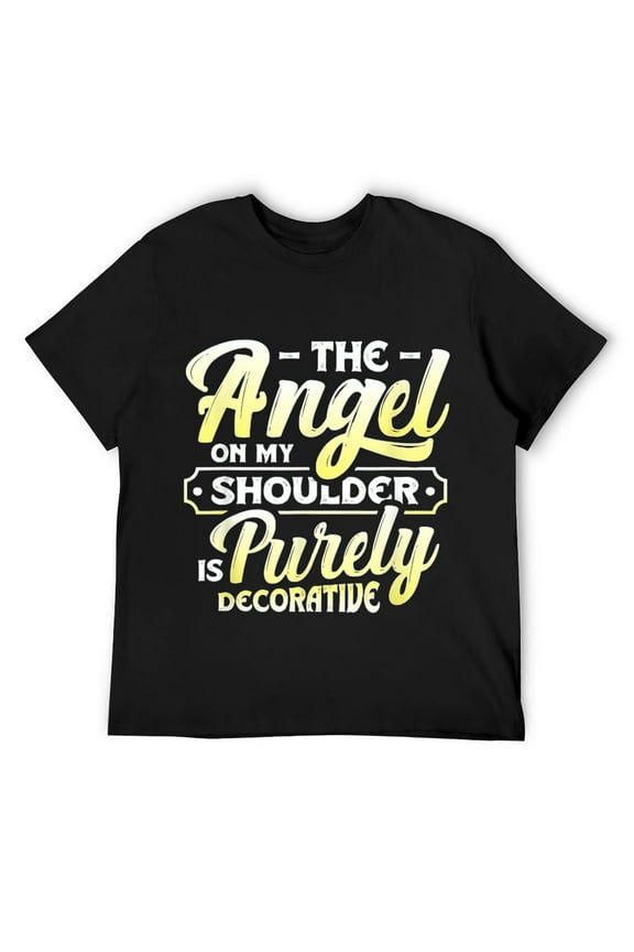 Mens The Angel On My Shoulder Is Purely Decorative Sarcastic T-Shirt Black