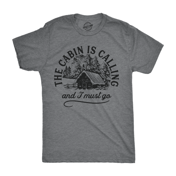Mens The Cabin Is Calling and I Must Go T shirt Happy Camper Graphic Camping Graphic Tees