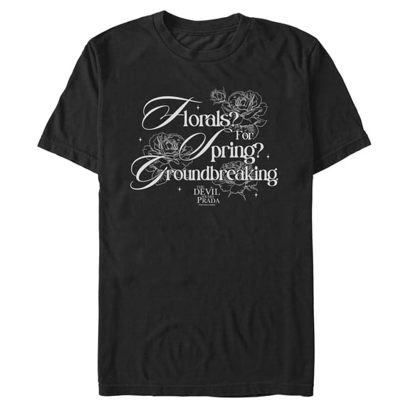 Mens The Devil Wears Prada Florals for Spring Groundbreaking Quote T Shirt