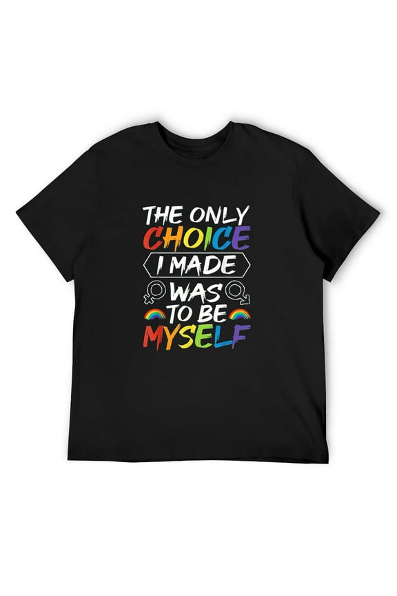 Mens The Only Choice I Made Gay Pride Lgbt Rainbow Flag T-Shirt Black X-Large