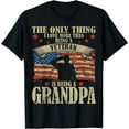 thumbnail image 1 of Mens The Only Thing I Love More Than Being A Veteran Grandpa T-Shirt, 1 of 3
