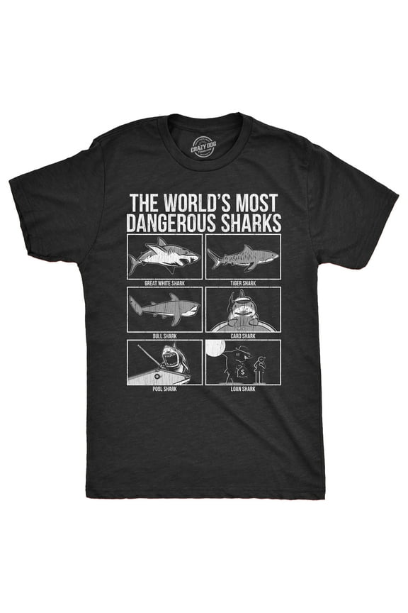 Mens The Worlds Most Dangerous Sharks T Shirt Funny Card Pool Loan Shark Joke Tee for Guys Graphic Tees