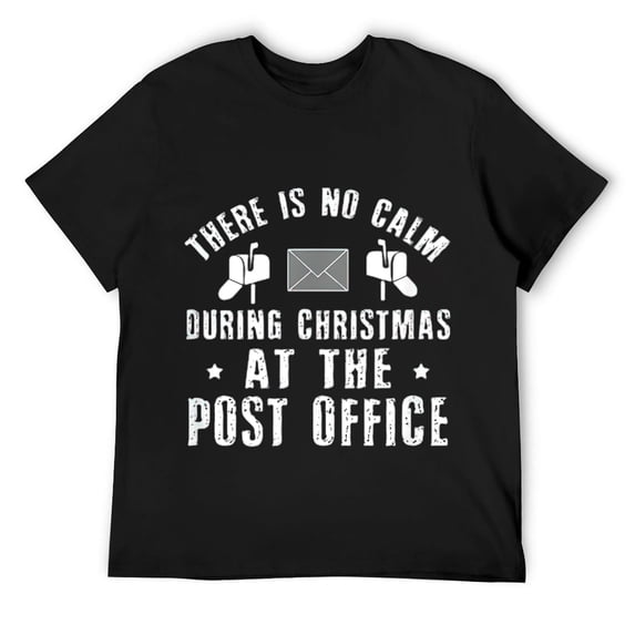 Mens There is no calm during Christmas at the post office T Shirt Black