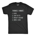 thumbnail image 1 of Mens Things I Want List Car T Shirt Funny Saying Mechanic Joke Graphic Saying for Dad Graphic Tees, 1 of 7