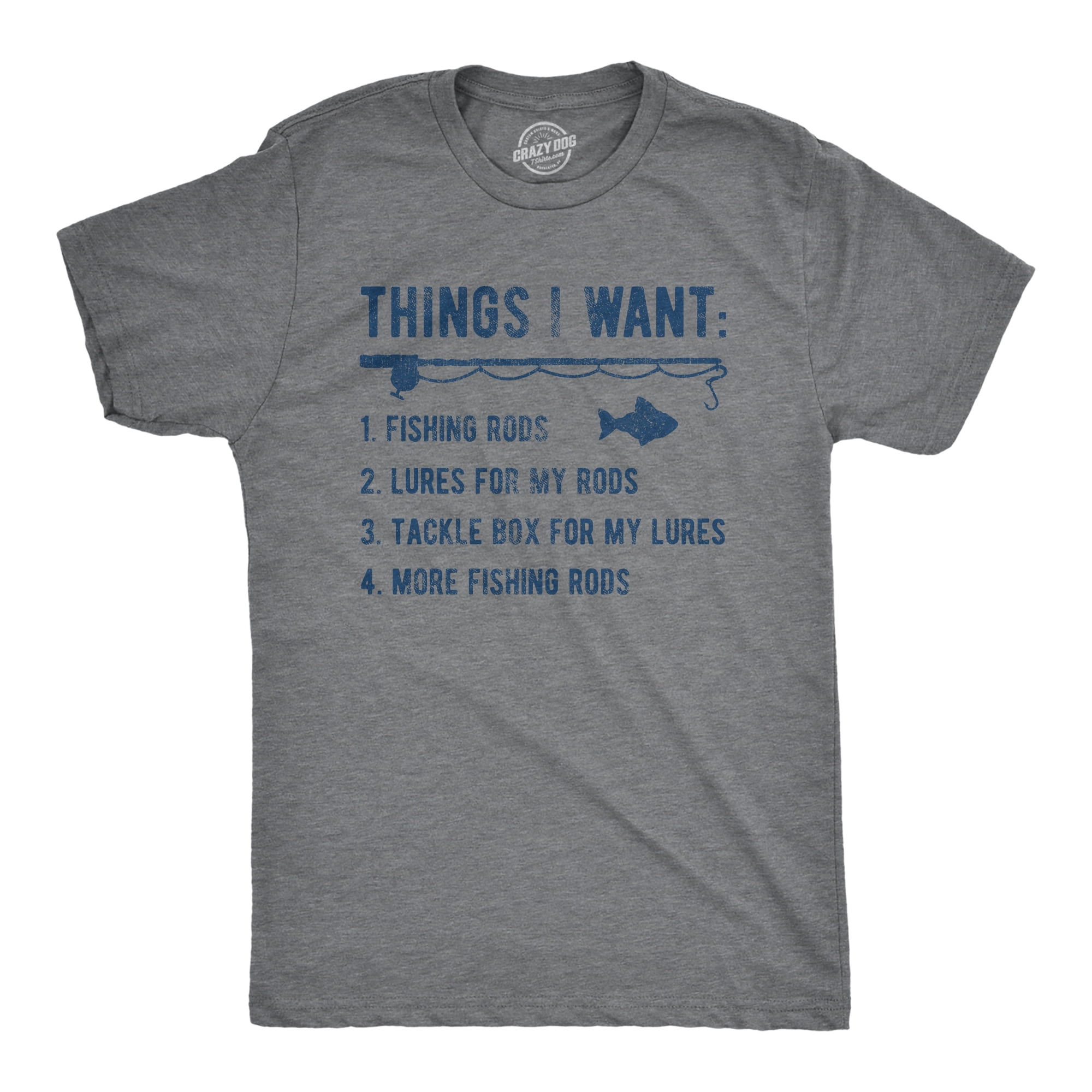 Mens Things I Want List Fishing T Shirt Funny Fisherman Checklist Joke Tee  For Guys Graphic Tees 