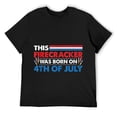 thumbnail image 1 of Mens This Firecracker Was Born on 4th of July Funny Birthday Kids T-Shirt Black, 1 of 5