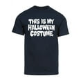 thumbnail image 1 of Mens This Is My Halloween Costume Short-Sleeve T-Shirt - Navy - X-Large, 1 of 1