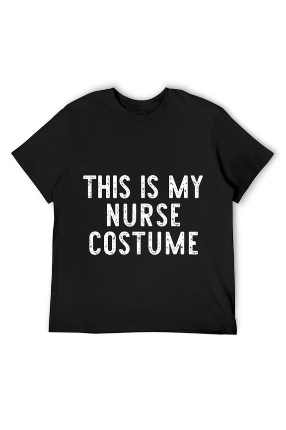 Mens This Is My Nurse Halloween Costume Lazy Easy T-Shirt Black