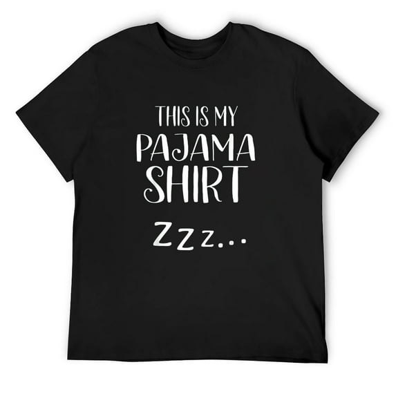 Mens This Is My Pajama Shirt Funny Sleepover Gift T-Shirt Black Small