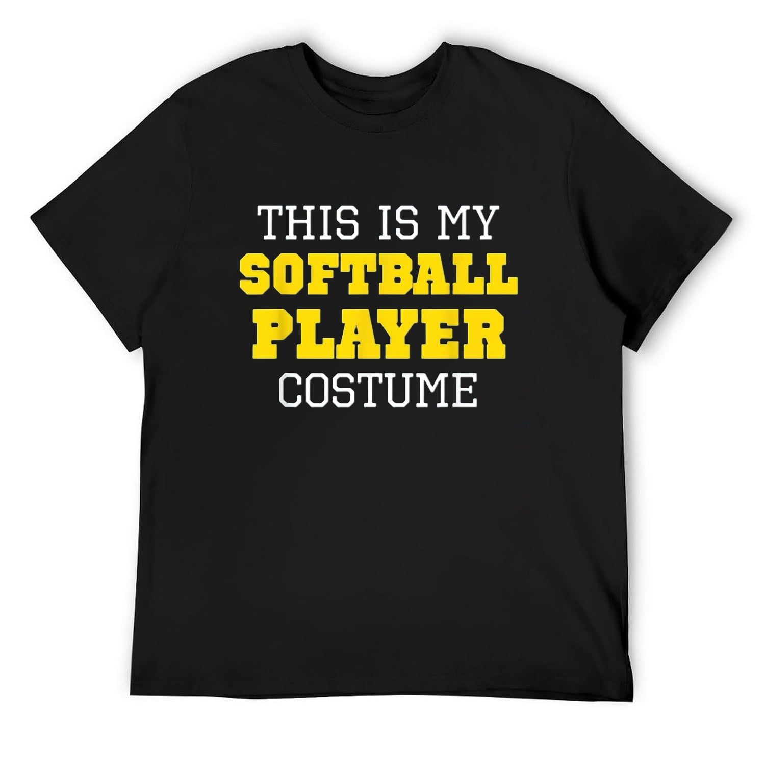 Mens This Is My Softball Player Costume Halloween Lazy Easy TShirt Black Large