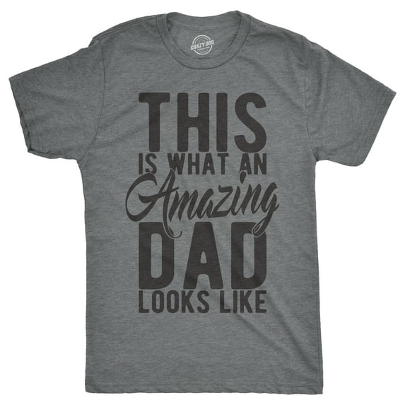 Mens This Is What An Amazing Dad Looks Like T shirt Funny Fathers Day Cool Tee Graphic Tees