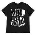 thumbnail image 1 of Mens Toddler Girls Wild Like My Curls Funny Curly Hair T-Shirt Black X-Large, 1 of 5