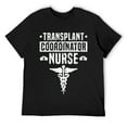thumbnail image 1 of Mens Transplant Coordinator Nurse RN Nursing Organ Transplant Round Neck T-Shirt Black, 1 of 5