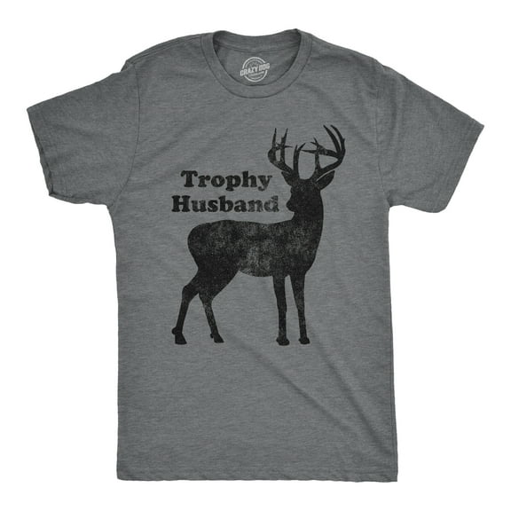 Mens Trophy Husband T Shirt Funny Hunting Buck Deer Fathers Day Tee Graphic Tees
