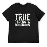 Mens True Strength Is Asking For Help AA NA Clean Sober Recovery T-Shirt Black Small