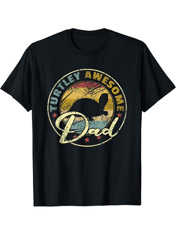 Mens Turtley Awesome Dad Funny Turtle Funny Father's Day T-Shirt