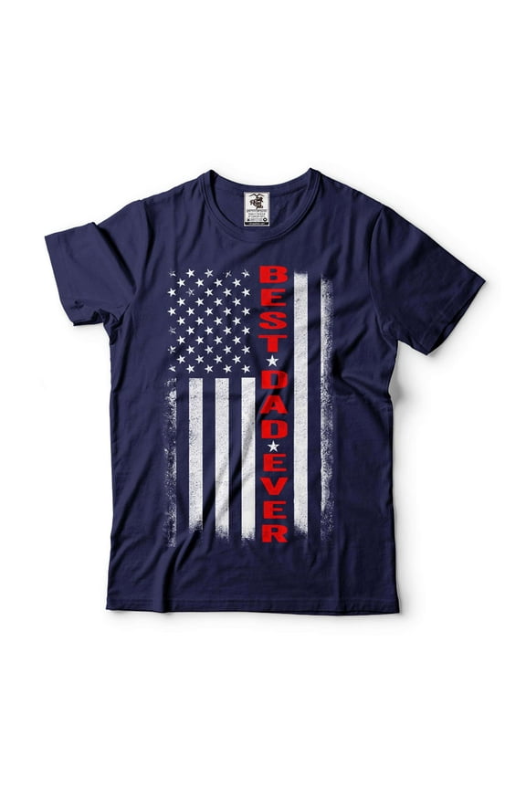 Mens USA Patriotic T-shirt Father's Day Dad T-Shirt Best Dad Ever Flag T-Shirt Dad Birthday Tee (Large Navy Blue)