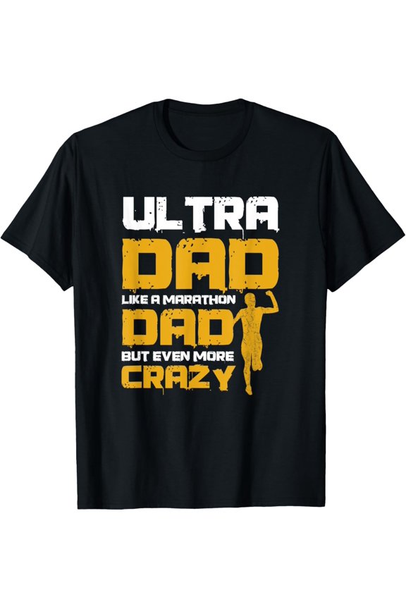 Mens Ultramarathon Quote for a 100K Runner Dad T-Shirt