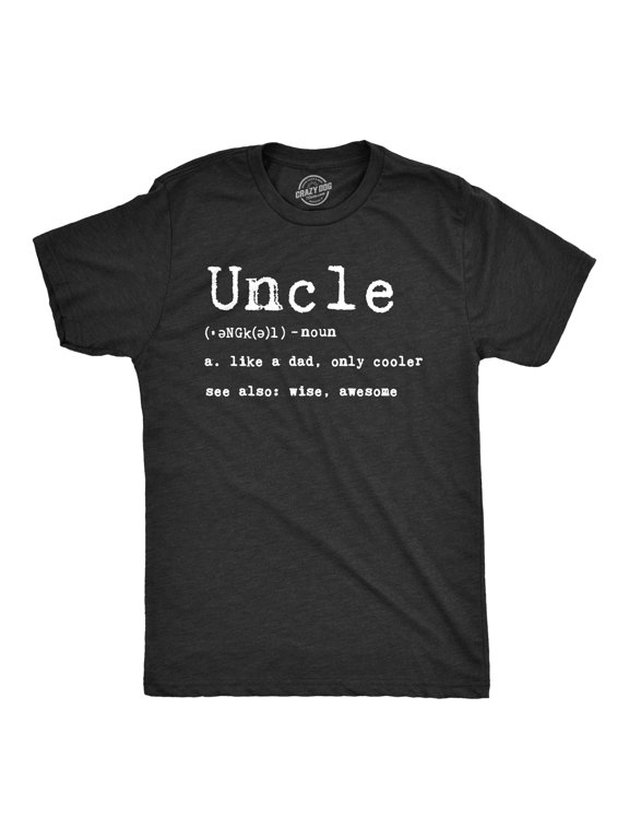 Mens Uncle Definition T shirt Funny Family Brother Gift Adult Humor Graphic Tee Graphic Tees
