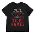 thumbnail image 1 of Mens V Is For Video Games Funny Gamer for Valentines Day T-Shirt Black, 1 of 5