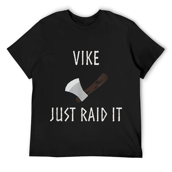 Mens Valheim Just raid funny game of the year quote T-Shirt Black
