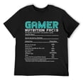 thumbnail image 1 of Mens Video Gaming Funny Gamer Nutrition Facts Gift Gamer T-Shirt Black, 1 of 5