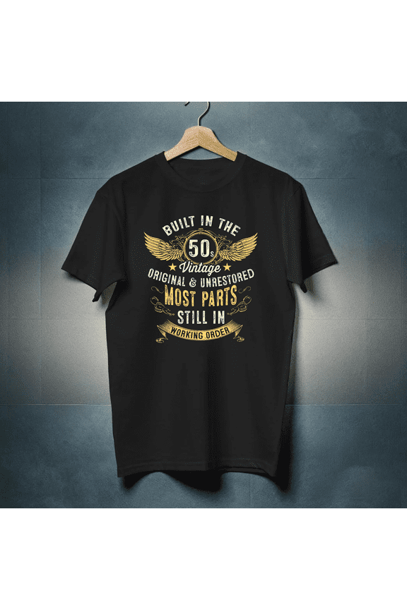 Mens Vintage 1950s Built In The 50s Fifties Funny 70th Birthday T-Shirt S-3XL