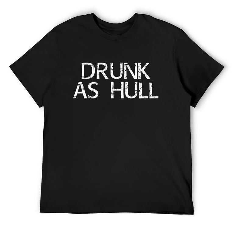 Mens Vintage Drunk As Hull T Shirt Black Small Walmart