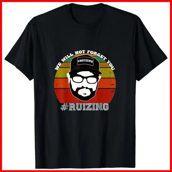 Mens Vintage We Will Not Forget You Ruizing Funny Internet Meme Unisex T-Shirt, up to size 5XL
