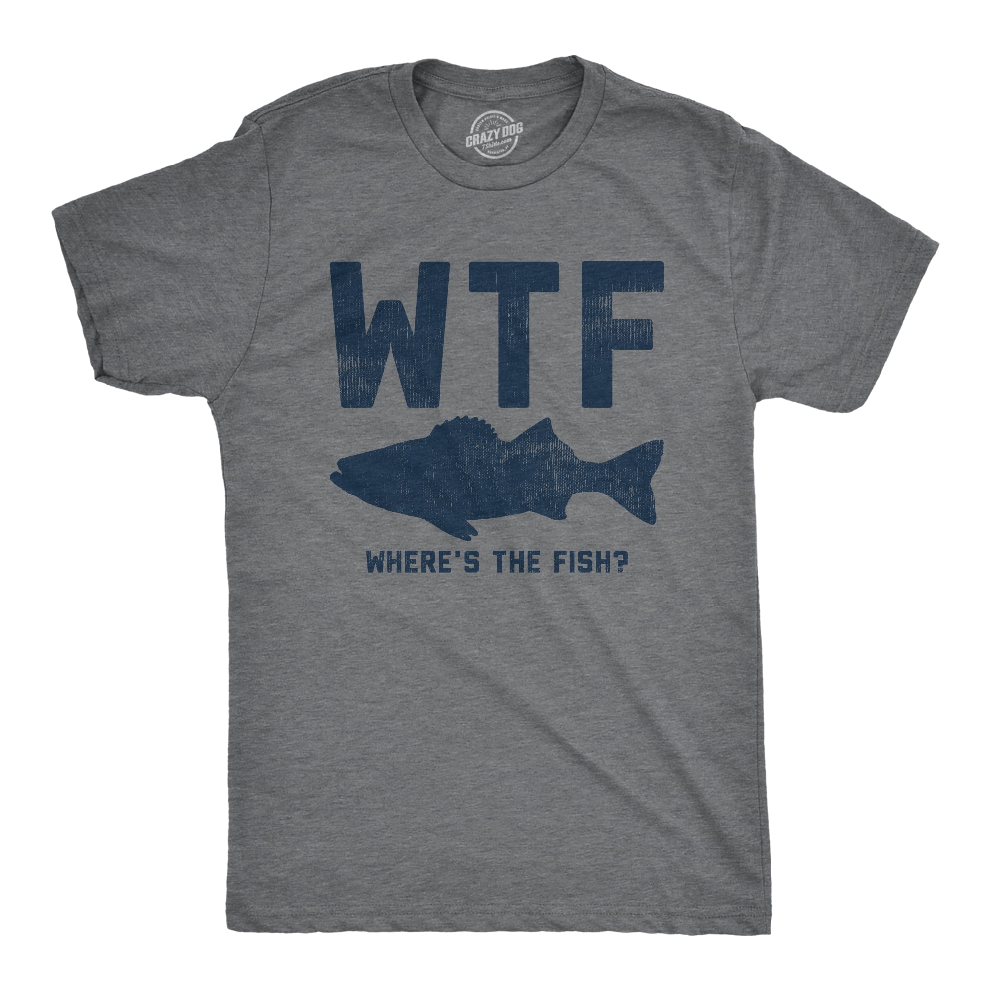 Mens WTF Wheres The Fish T Shirt Funny Fishing Acronym Fishermen