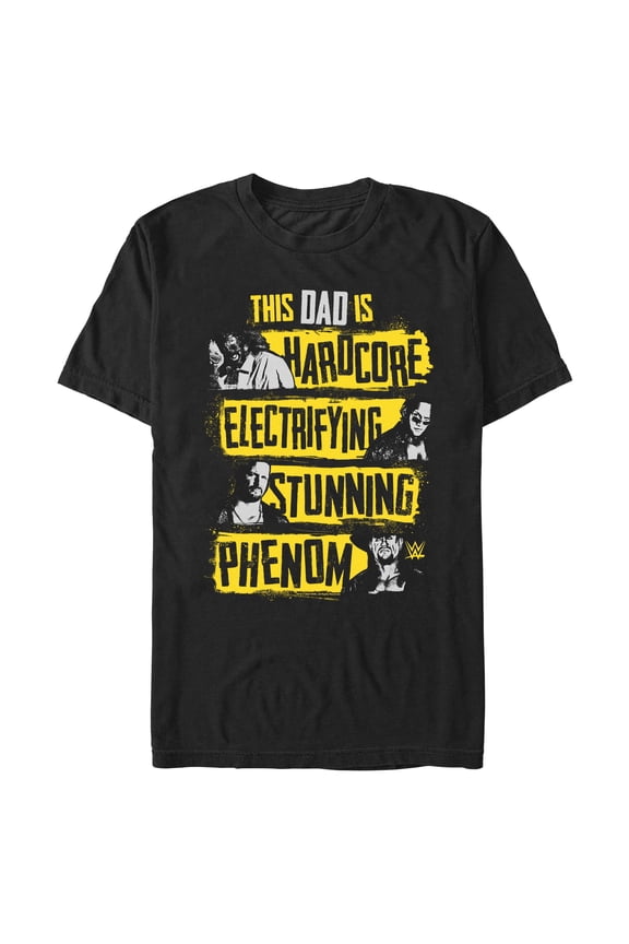 Mens WWE This Dad Is Quote T Shirt