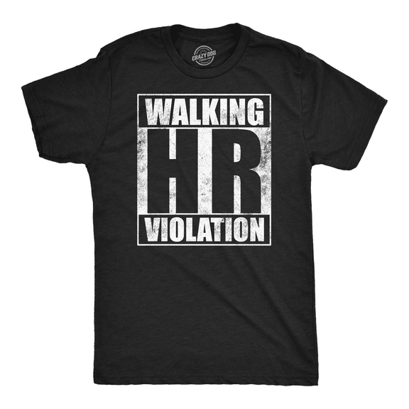 Mens Walking HR Violation Funny T Shirt Sarcastic Office Joke Tee for Men Graphic Tees