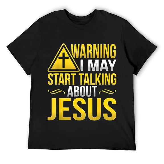 Mens Warning I May Start Talking About Jesus At Any Time T-Shirt Black